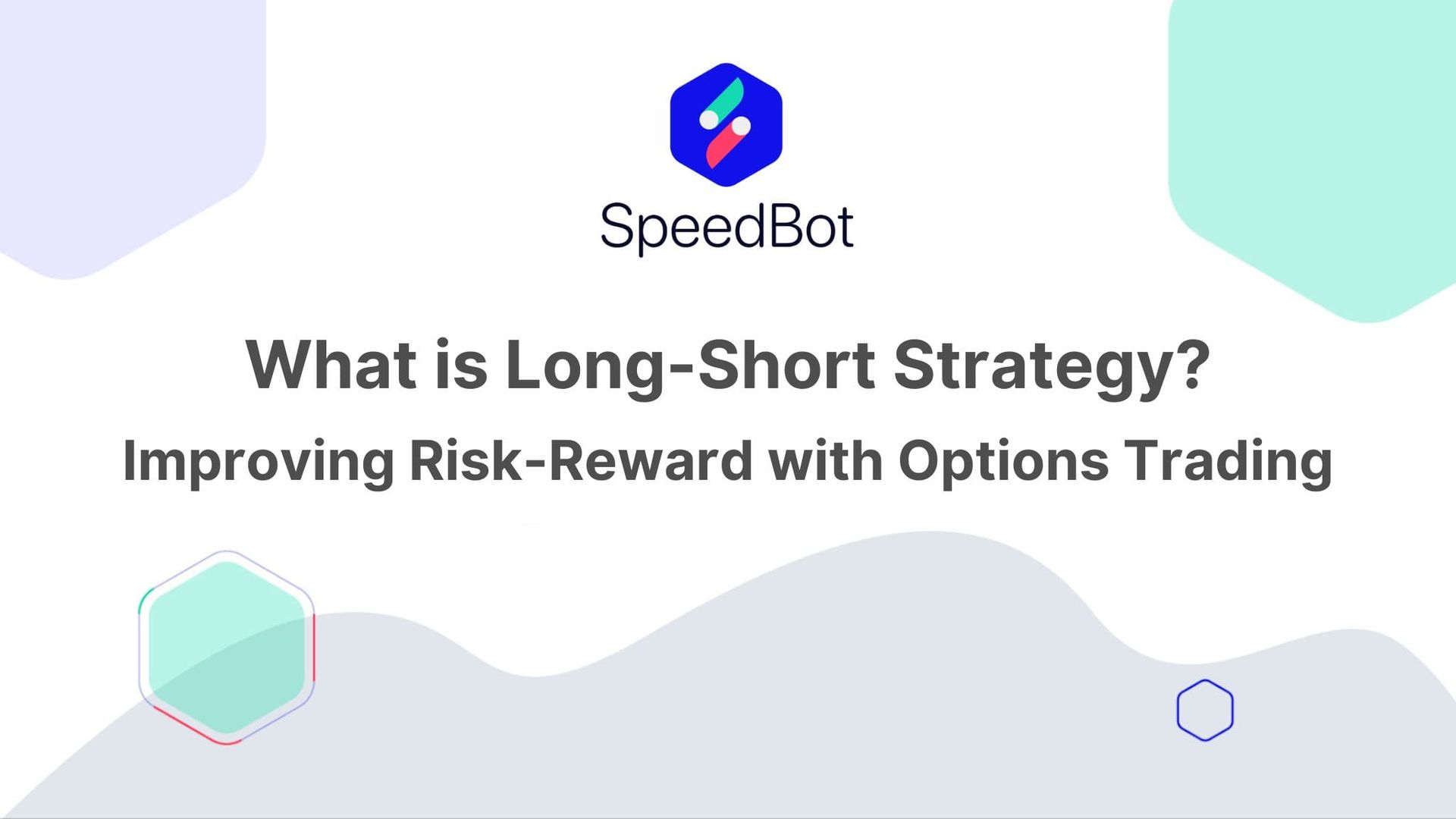 what-is-long-short-strategy-speedbot